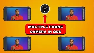 How To Use Multiple Phones as Wireless Cameras in OBS Studio for FREE (2025 Update)