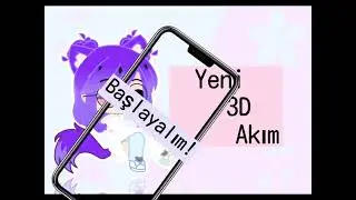 Yeni 3D Akımı deniyorum😌🤞🏻