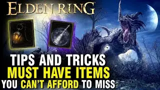 Elden Ring - Must Have Items, Rune Farms, And More! (Elden Ring Tips and Tricks)