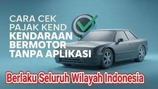 Cara Baru Cek Pajak Kendaraan Bermotor Online Semua Wilayah Indonesia Tanpa Aplikasi