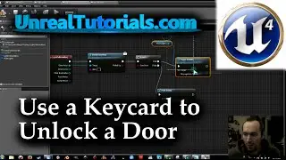 UE4 Tutorial | Use Keycard to Unlock Door