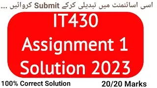 IT430 Assignment 1 Solution Spring 2023 | it430 Assignment 1 Solution 2023 | it430 Assignment 2023