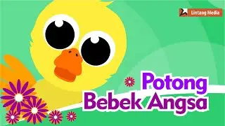 Potong Bebek Angsa - Lagu Anak Indonesia Populer