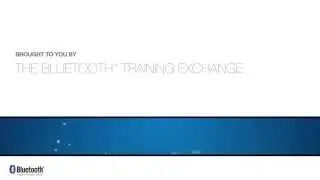 Bluetooth Qualification | Ch. 3: Testing Requirements