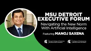 2020 MSU Detroit Executive Forum: 