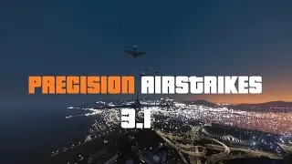 Precision Airstrikes 3.1