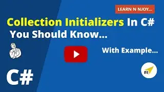 Collection Initializers In C# You Should Know… | Learn N Njoy...