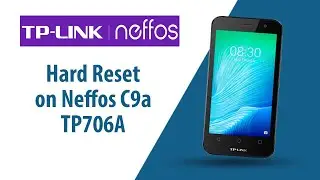 How to Hard Reset on Neffos C9a TP706A?