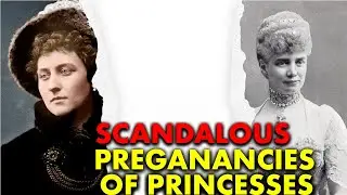 16 European Princesses With Illegitimate Children
