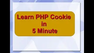 What are Cookies in PHP | How to set cookies in PHP?