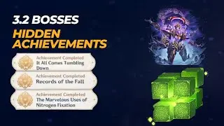 3.2 Bosses Hidden Achievements | Genshin Impact 3.2