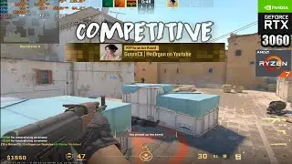 CS2 : RTX 3060 + Ryzen 7 5700X + 32 GB RAM  : COMPETITIVE