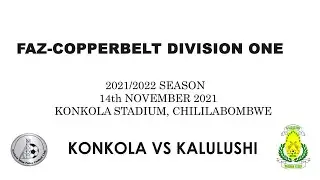 Konkola Mine Police 0-1 Kalulushi Modern Stars