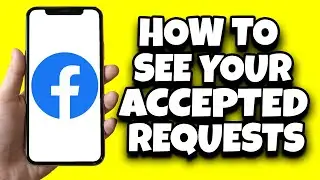 How To View Accepted Friend Requests On Facebook (New Method)