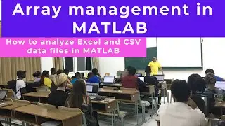 Array management and data analysis in MATLAB | How to analyze Excel and CSV data files in MATLAB