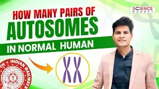 How many pairs of autosomes in Normal human Science by Neeraj Sir | Railway Exams 2024-25 #neerajsir