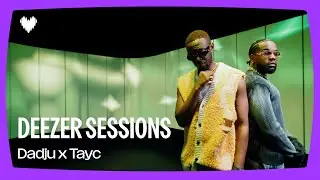 Dadju, Tayc - Option I Deezer Sessions