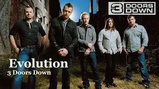 evolution of 3 Doors Down songs