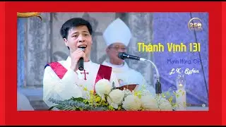 Thánh Vịnh 131 - Mạnh Hùng.OP - L.X. Syfan 2023