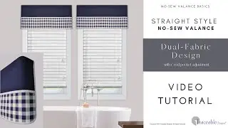 Traceable Designer No-Sew Straight Dual-Fabric Valance 