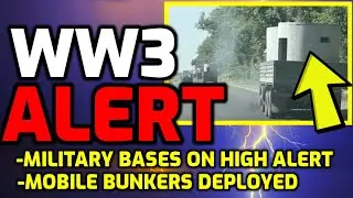 EMERGENCY ALERT!! ⚠️ MOBILE BUNKERS DEPLOYED - MILITARY BASES ON HIGH ALERT FOR ATTACK - PREPARE NOW