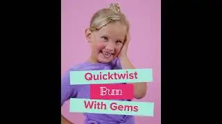 Super cute little girls Quick Twist Bun with Quick Gems tutorial by Scunci