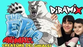 THE EPIC ANIMALS Creature dei Ghiacci - By Tina & Pippo Review