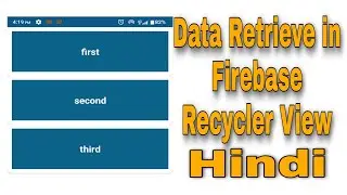 How to Data Retrieve in Firebase RecyclerView | Data Fetch in Firebase RecyclerView
