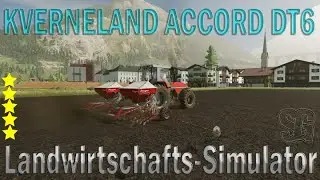 LS22 Modvorstellung - KVERNELAND ACCORD DT6 V1.0.0.0  - Ls22 Mods
