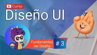 🎖conoce los FUNDAMENTOS del DISEÑO || 🌟Curso de diseño UI
