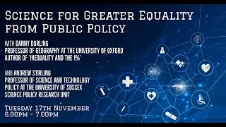 Lecture: Science For Greater Equality From Public Policy