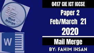 IGCSE ICT 0417/P21/2020 Feb March Mail Merge