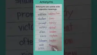 Antonyms are words with opposite meanings #shorts# antonyms