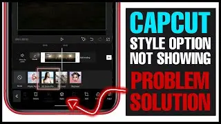 Capcut style option is not showing problem Solution || 3d Zoom Pro effect not showing solution