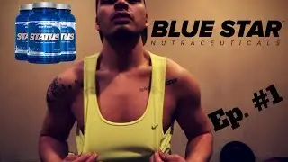 My Blue Star Nutraceuticals Journey! | Workout and Post Workout Meal Prep | Episode #1