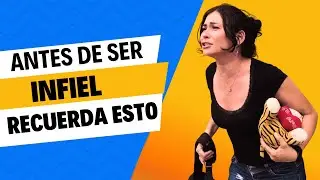 Si estas atravesando por una INFIDELIDAD mira esto