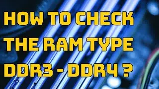 How to Check the RAM Type DDR3 - DDR4 - DDR5 in Windows 10 - 11 ⏬👇