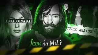 Como Charles Manson MANIPULOU e criou um CULTO ASSASSINO | Mestres da Manipulação