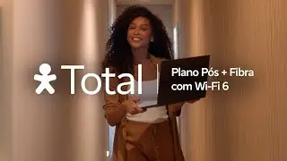 Vivo Total | Pós + Fibra com Wi-Fi 6