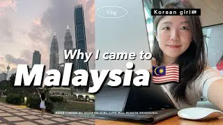 🇲🇾 Why korean girl Chose Malaysia Expat life? | Working in Malaysia as a Korean