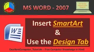 How To Insert SmartArt In MS Word 2007.| Illustration Section SmartArt.| MS Word 2007.||