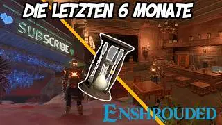 in Enshrouded ist EINIGES passiert! Schneller Rückblick und die HOFFNUNG auf mehr!