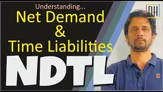 Understanding "NET DEMAND & TIME LIABILITIES" (NDTL)