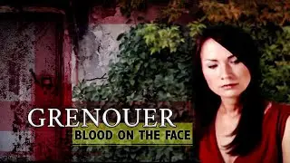 GRENOUER - Blood on the Face - Official Music Video