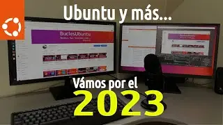 Ubuntu and more | Here's to 2023!
