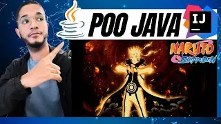 Curso de JAVA, Orientação a Objetos com Java e NARUTO, POO Java
