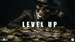 Dancehall Riddim Instrumental 2025  - [ LEVEL UP ]
