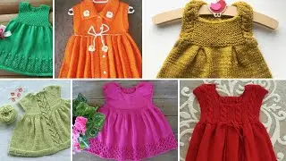 KIZ BEBEK ELBİSE MODELLERİ  | 105 TANE KIZ BEBEK ÖRGÜ ELBİSE ÖRNEKLERİ  | CROCHET BABY