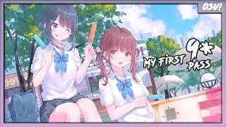 my first 9★ pass! AO TO NATSU | osu!