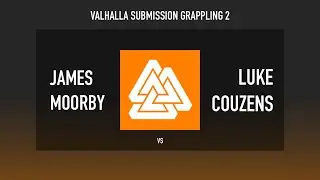 Valhalla Submission Grappling 2 - James Moorby vs Luke Couzens